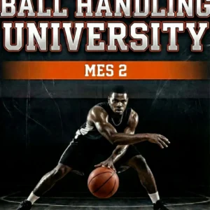 Ball Handling University – Mes 2